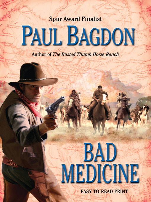 Title details for Bad Medicine by Paul Bagdon - Available